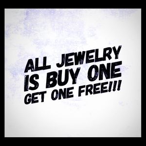 All jewelry buy one get one free!